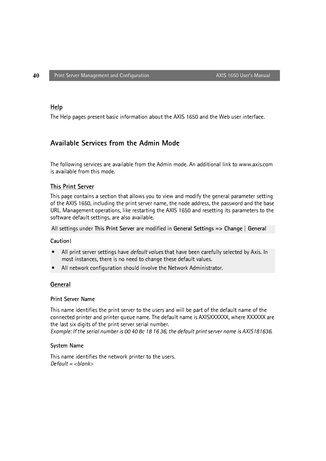 Canon 1650 user manual Available Services from the Admin Mode, System Name 