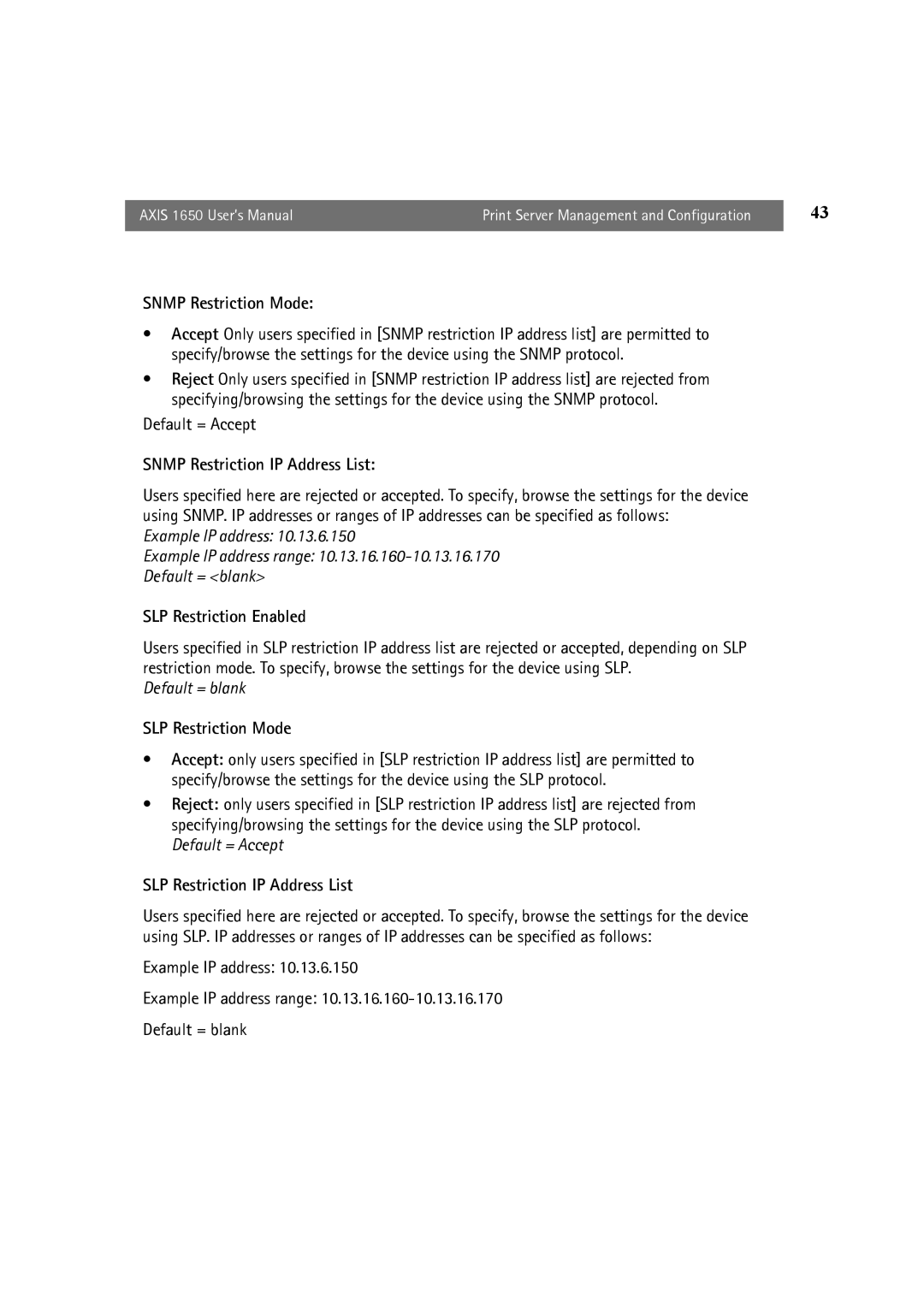 Canon 1650 Snmp Restriction Mode, Snmp Restriction IP Address List, SLP Restriction Enabled, SLP Restriction Mode 