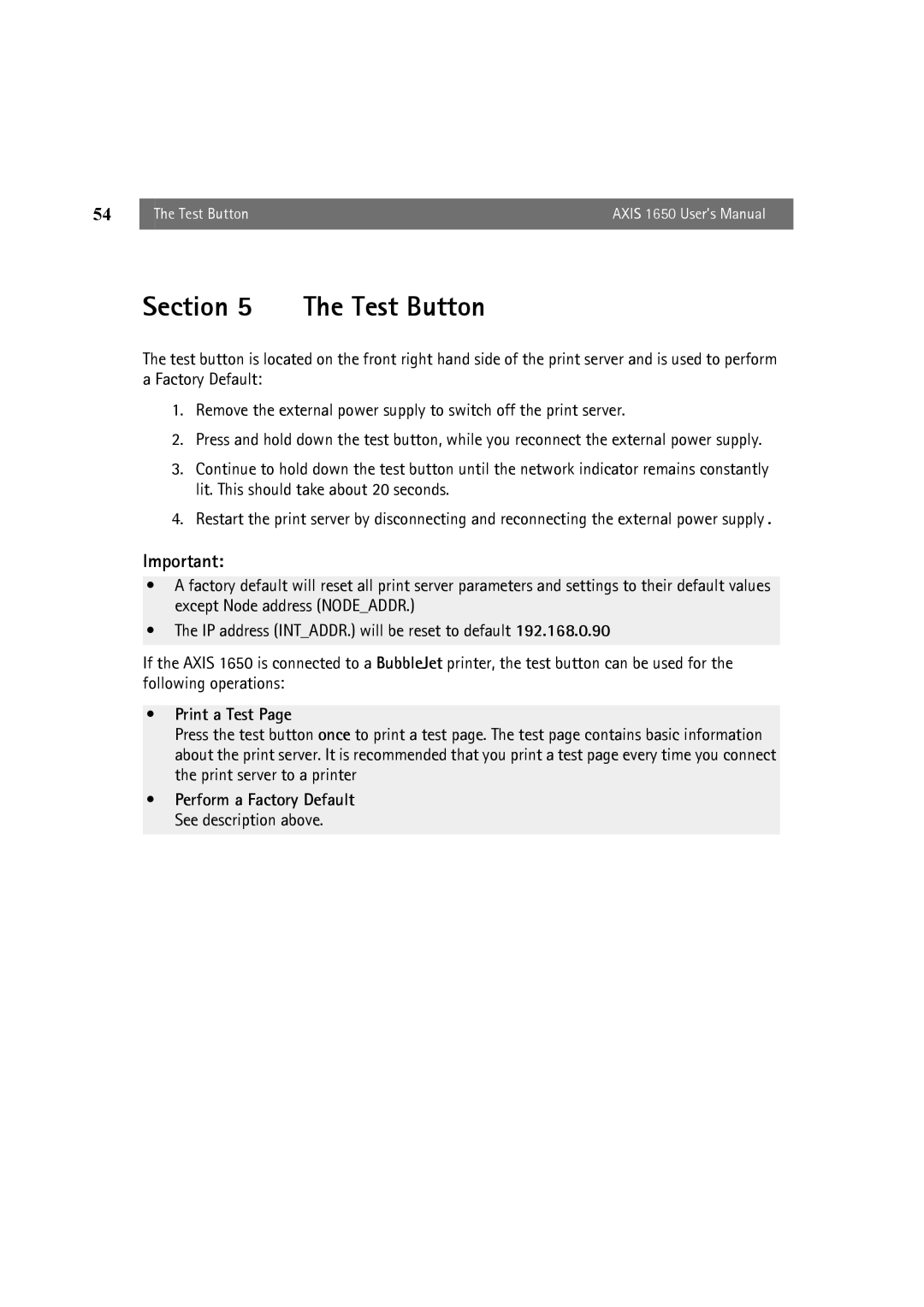 Canon 1650 user manual Test Button, Print a Test 