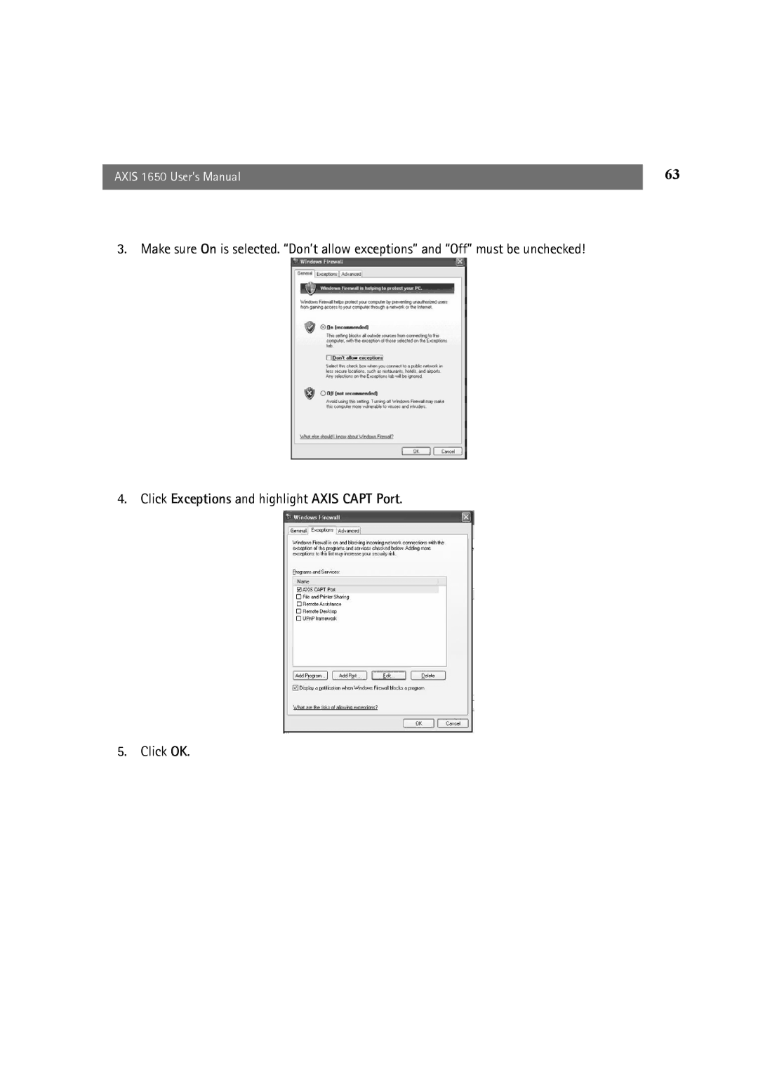 Canon 1650 user manual Click Exceptions and highlight Axis Capt Port 