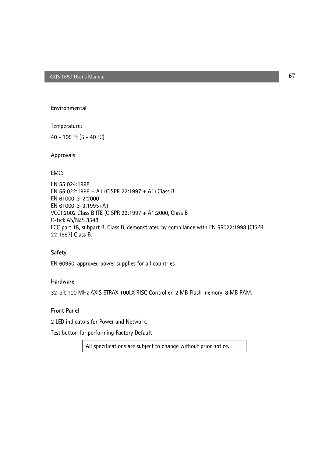 Canon 1650 user manual Environmental, Approvals, Safety, Hardware, Front Panel 