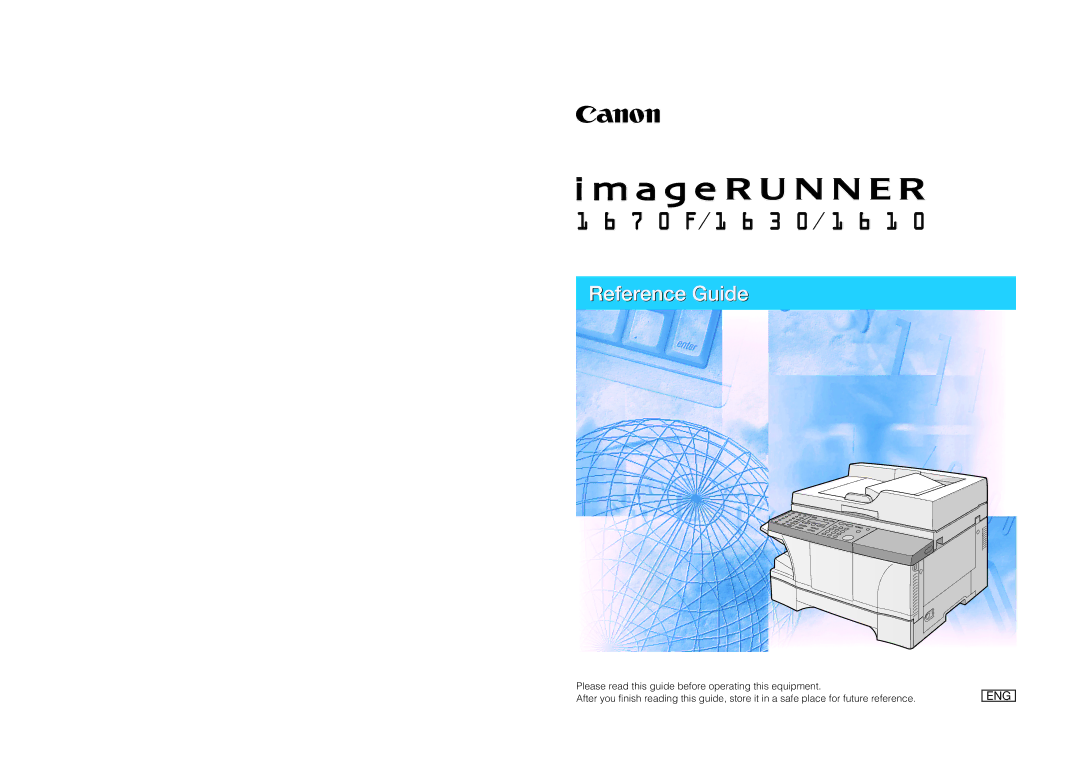 Canon 1630, 1670F, 1610 manual Reference Guide 