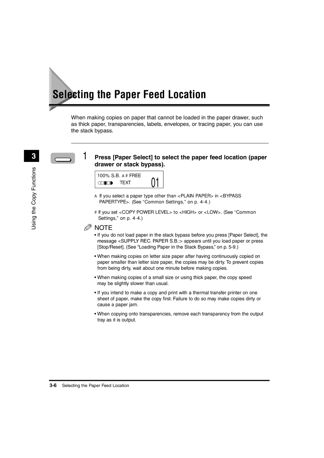 Canon 1610, 1670F, 1630 manual Selecting the Paper Feed Location 