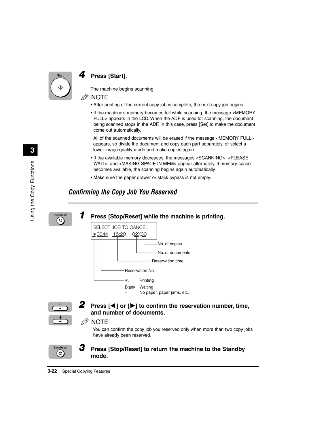 Canon 1670F, 1630, 1610 manual Confirming the Copy Job You Reserved, Press Stop/Reset while the machine is printing 