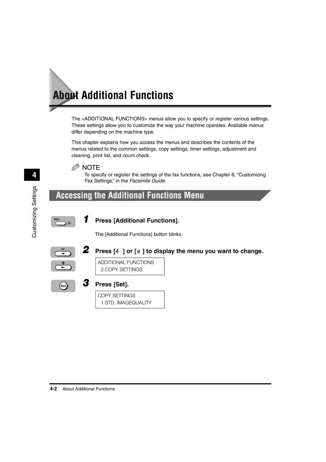 Canon 1610, 1670F, 1630 manual About Additional Functions, Accessing the Additional Functions Menu 