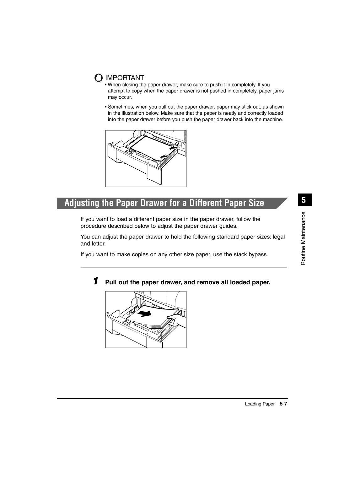 Canon 1670F Adjusting the Paper Drawer for a Different Paper Size, Pull out the paper drawer, and remove all loaded paper 