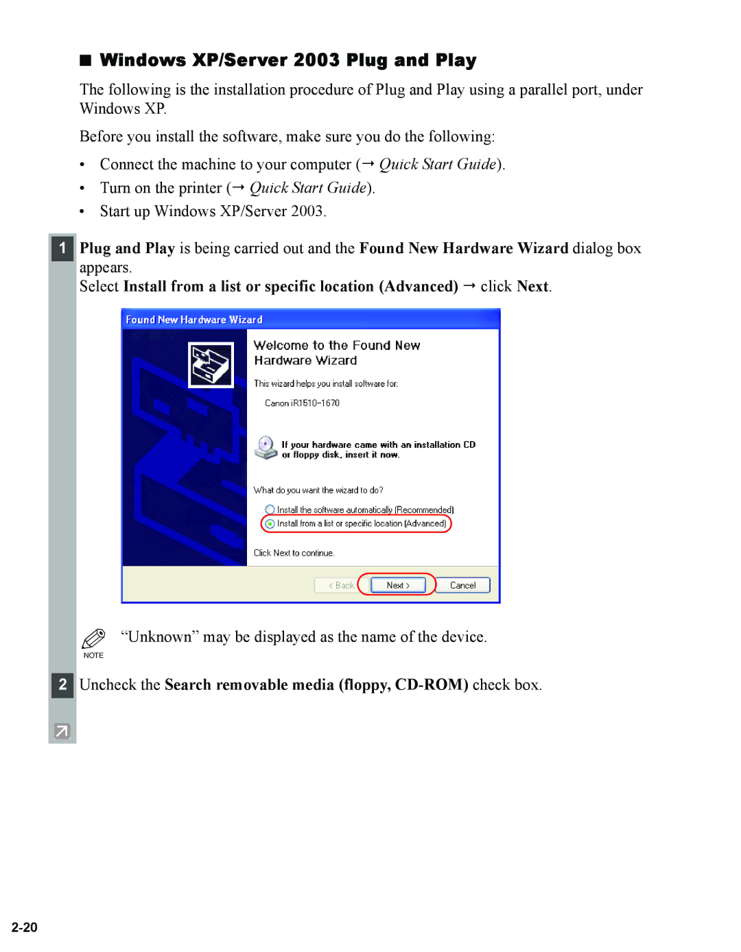 Canon 1670F manual Windows XP/Server 2003 Plug and Play, Uncheck the Search removable media floppy, CD-ROM check box 