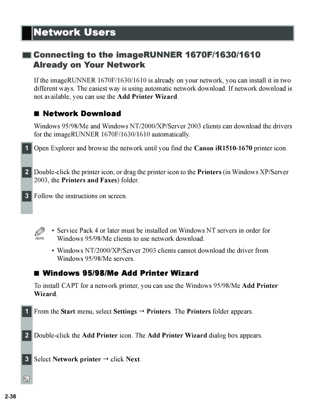 Canon 1670F Network Users, Network Download, Windows 95/98/Me Add Printer Wizard, Select Network printer  click Next 