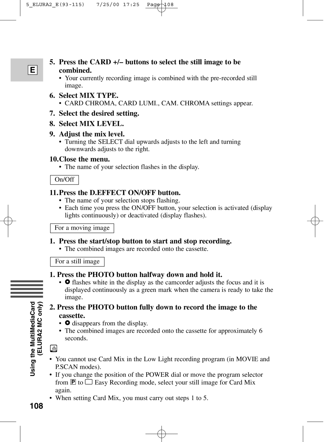 Canon 2 MC 108, Select MIX Type, Press the D.EFFECT ON/OFF button, Press the start/stop button to start and stop recording 