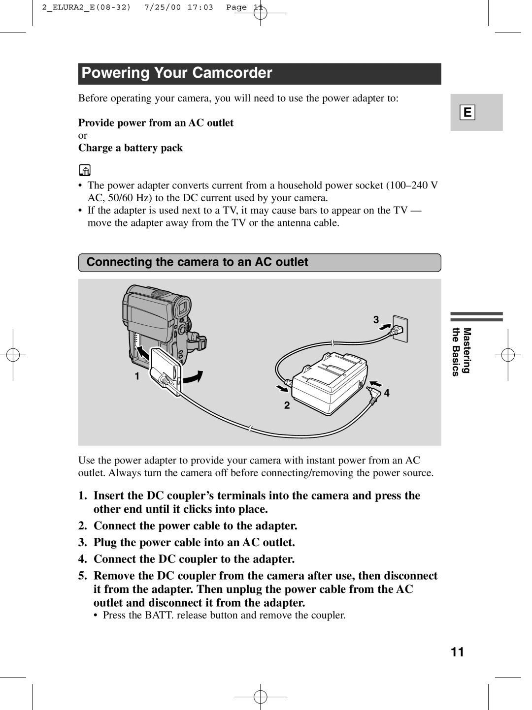 Canon 2 MC instruction manual Powering Your Camcorder, Connecting the camera to an AC outlet 