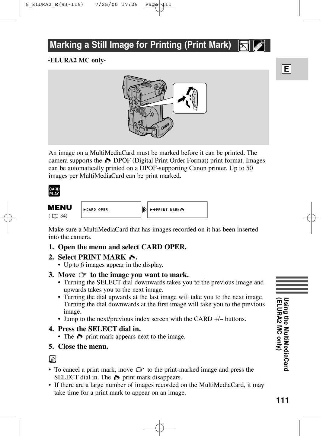 Canon 2 MC Marking a Still Image for Printing Print Mark, 111, Open the menu and select Card Oper Select Print Mark 