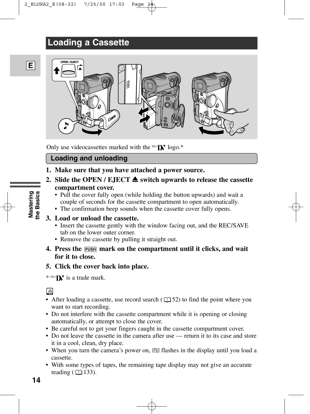 Canon 2 MC instruction manual Loading a Cassette, Loading and unloading, Load or unload the cassette 