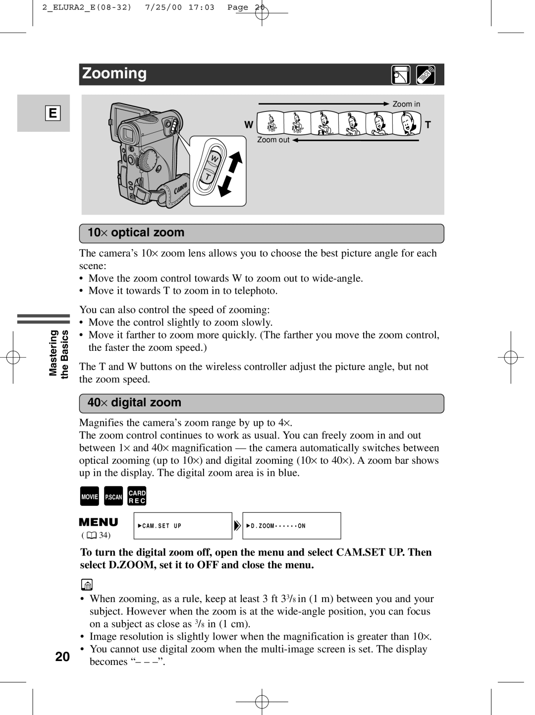 Canon 2 MC instruction manual Zooming, 10⋅ optical zoom, 40⋅ digital zoom 