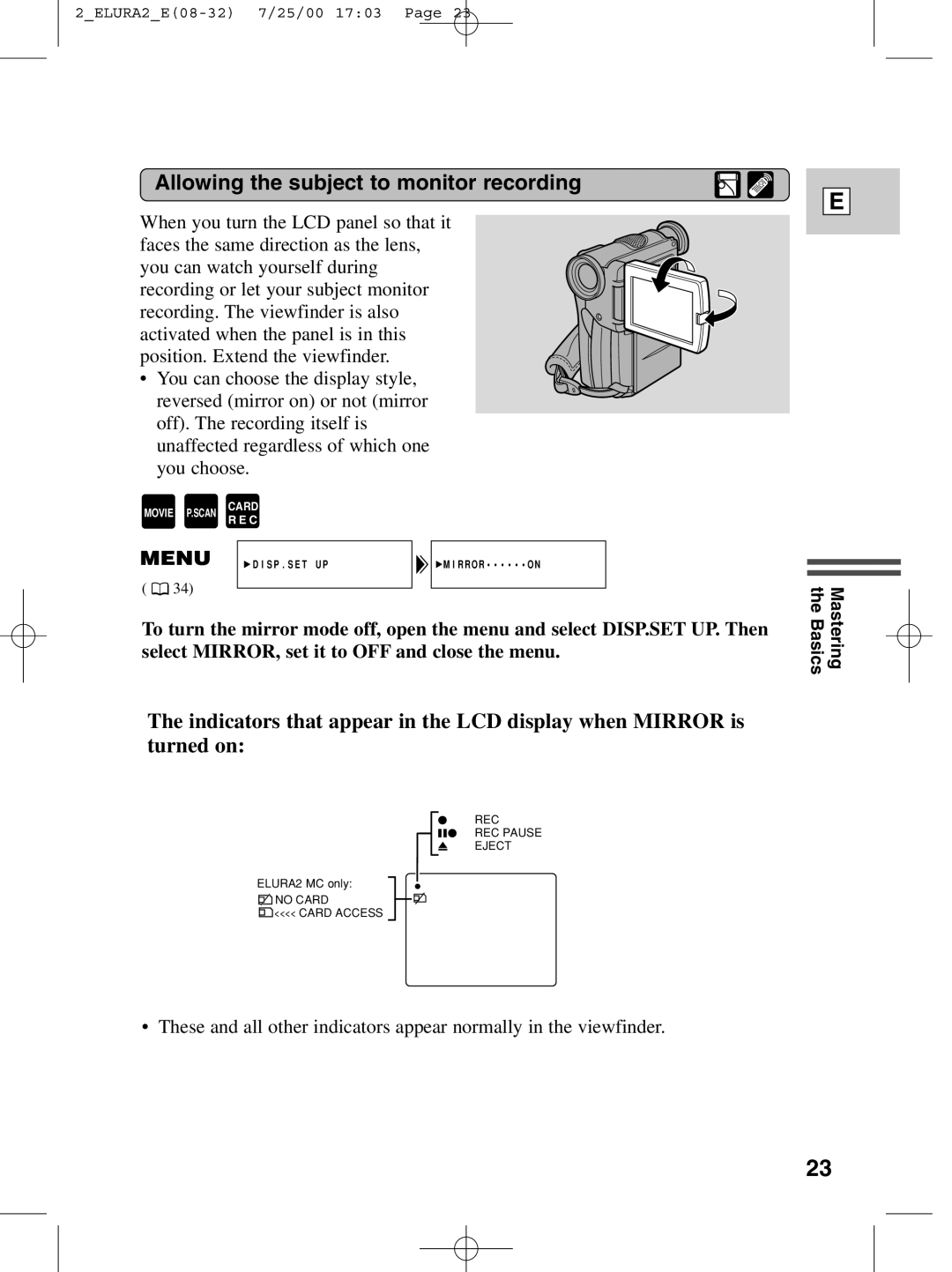 Canon 2 MC instruction manual Allowing the subject to monitor recording 