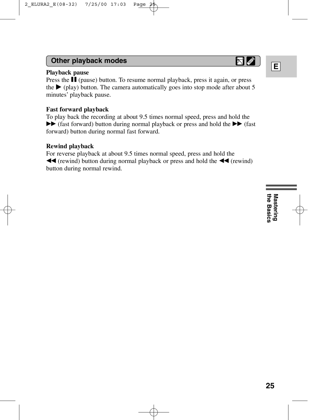 Canon 2 MC instruction manual Other playback modes, Playback pause, Fast forward playback, Rewind playback 