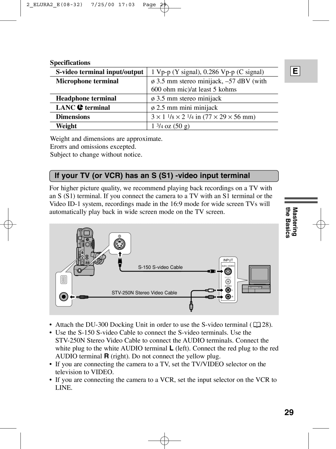 Canon 2 MC If your TV or VCR has an S S1 -video input terminal, Specifications Video terminal input/output 