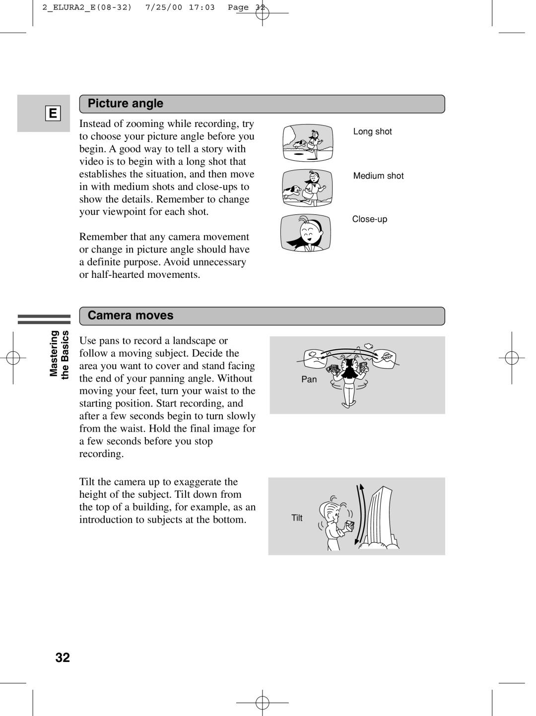 Canon 2 MC instruction manual Picture angle, Camera moves 