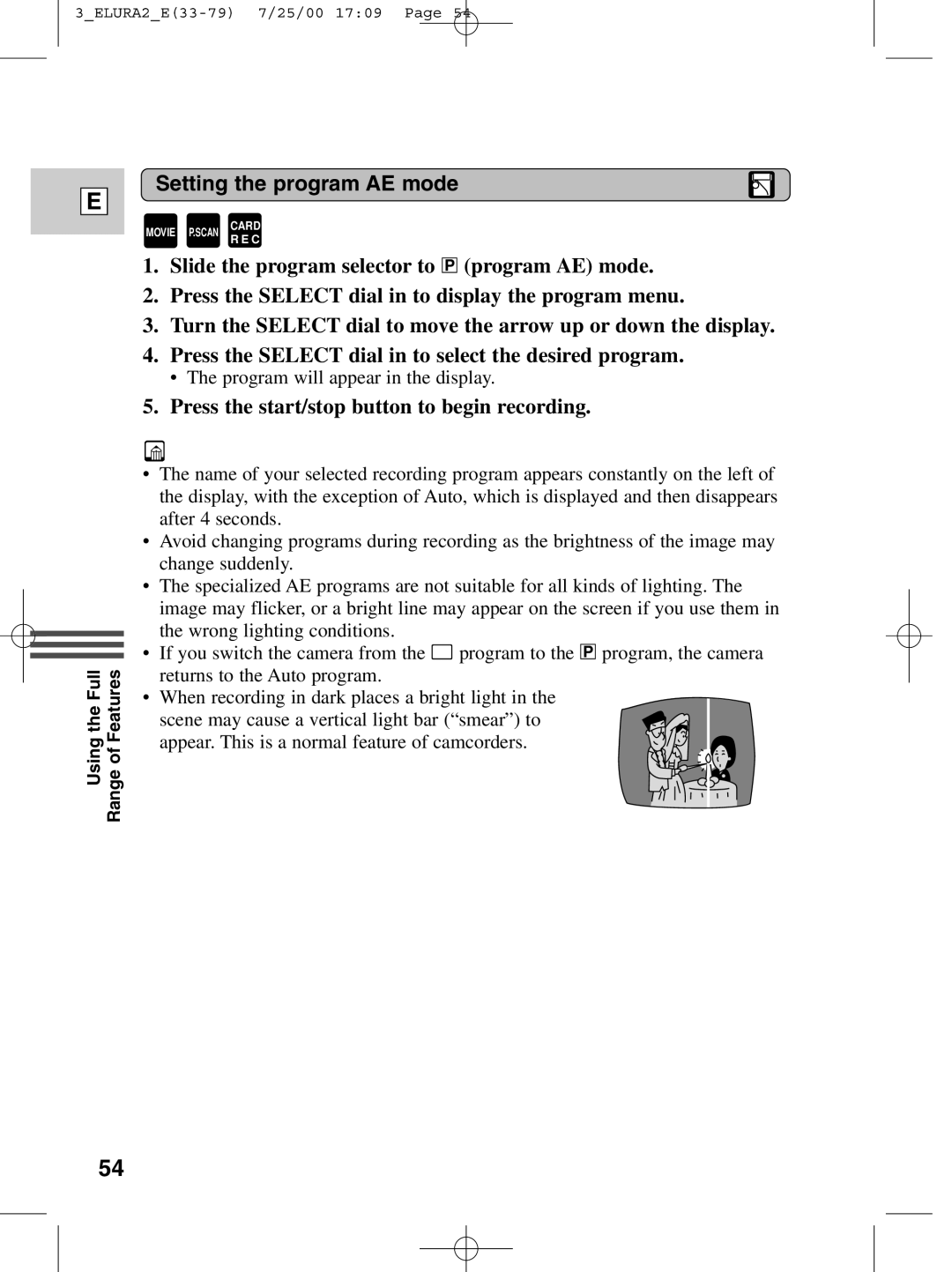 Canon 2 MC instruction manual Setting the program AE mode, Press the start/stop button to begin recording 