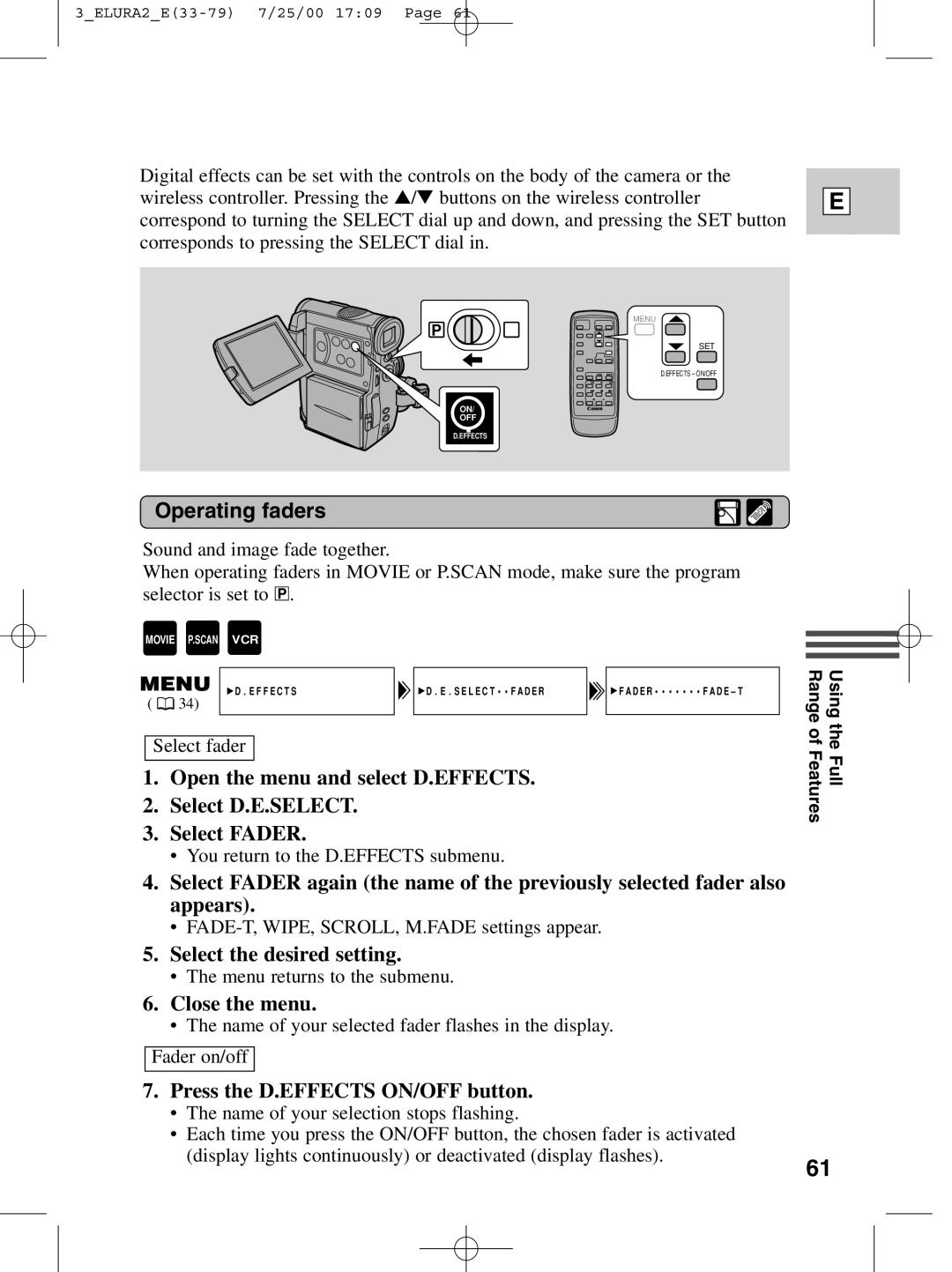 Canon 2 MC instruction manual Operating faders, Select the desired setting, Press the D.EFFECTS ON/OFF button 