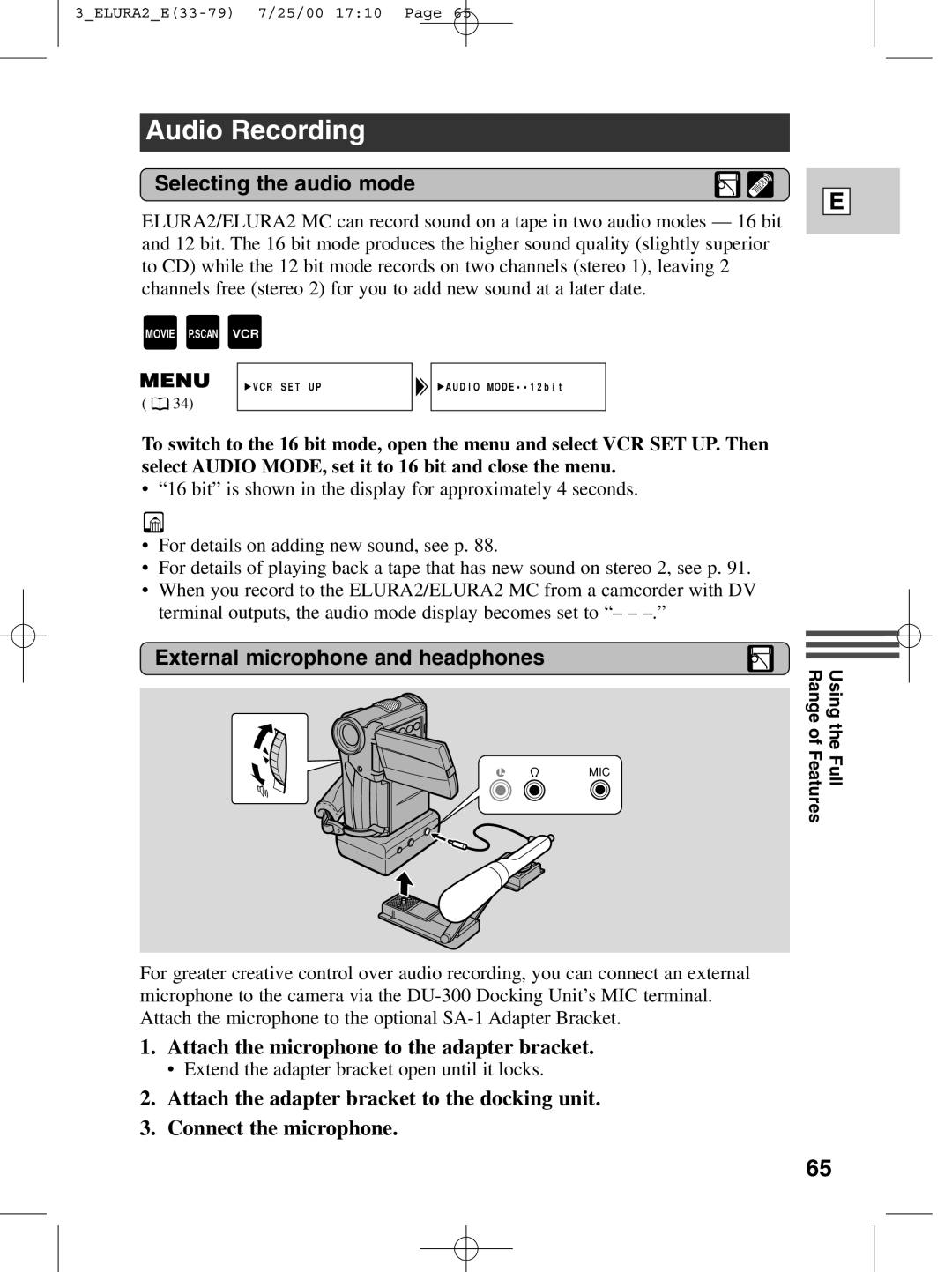 Canon 2 MC instruction manual Audio Recording, Selecting the audio mode, External microphone and headphones 