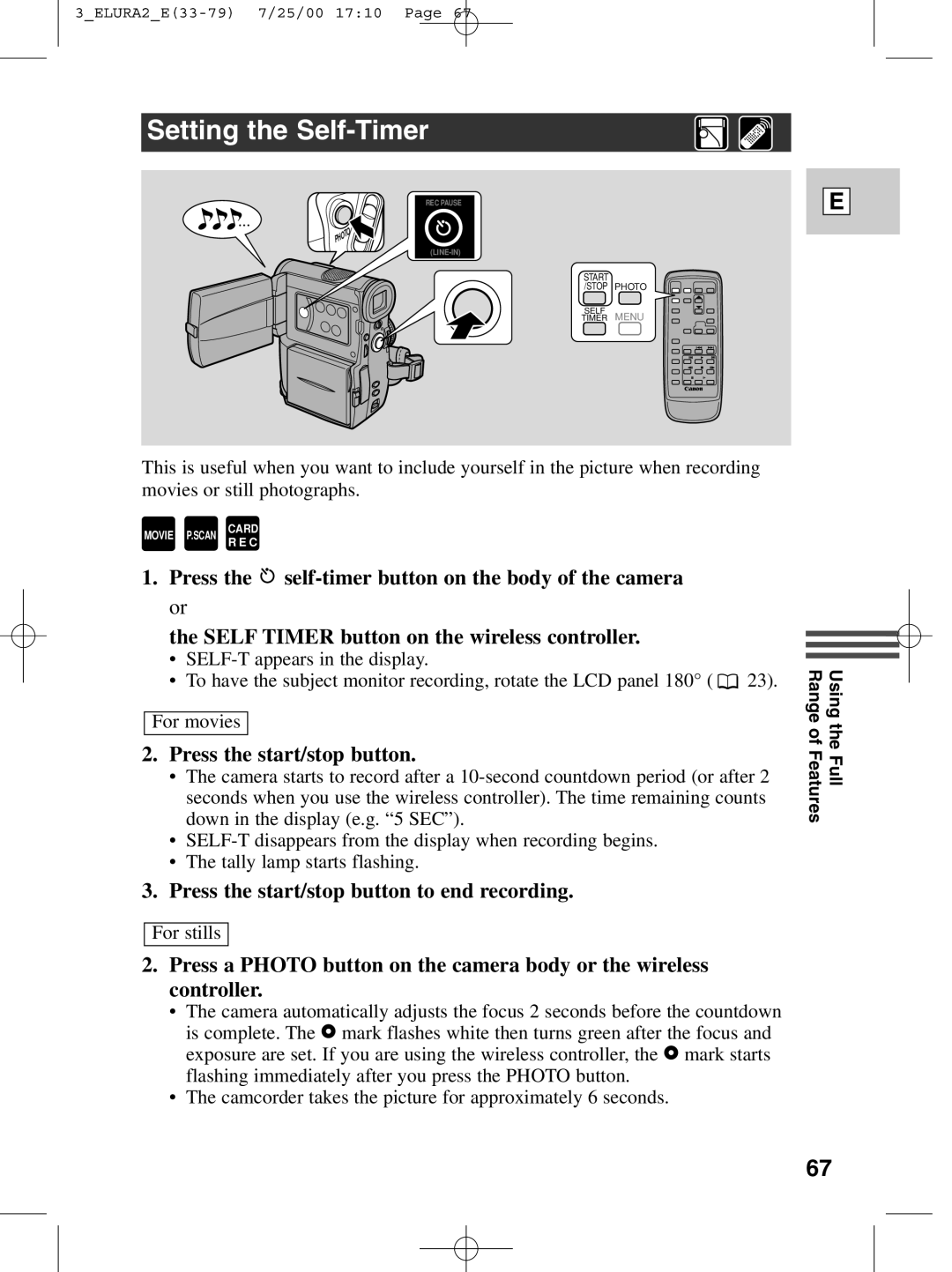 Canon 2 MC instruction manual Setting the Self-Timer, Press the start/stop button to end recording 