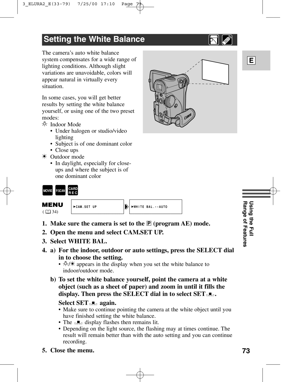 Canon 2 MC instruction manual Setting the White Balance, Select Setw again 