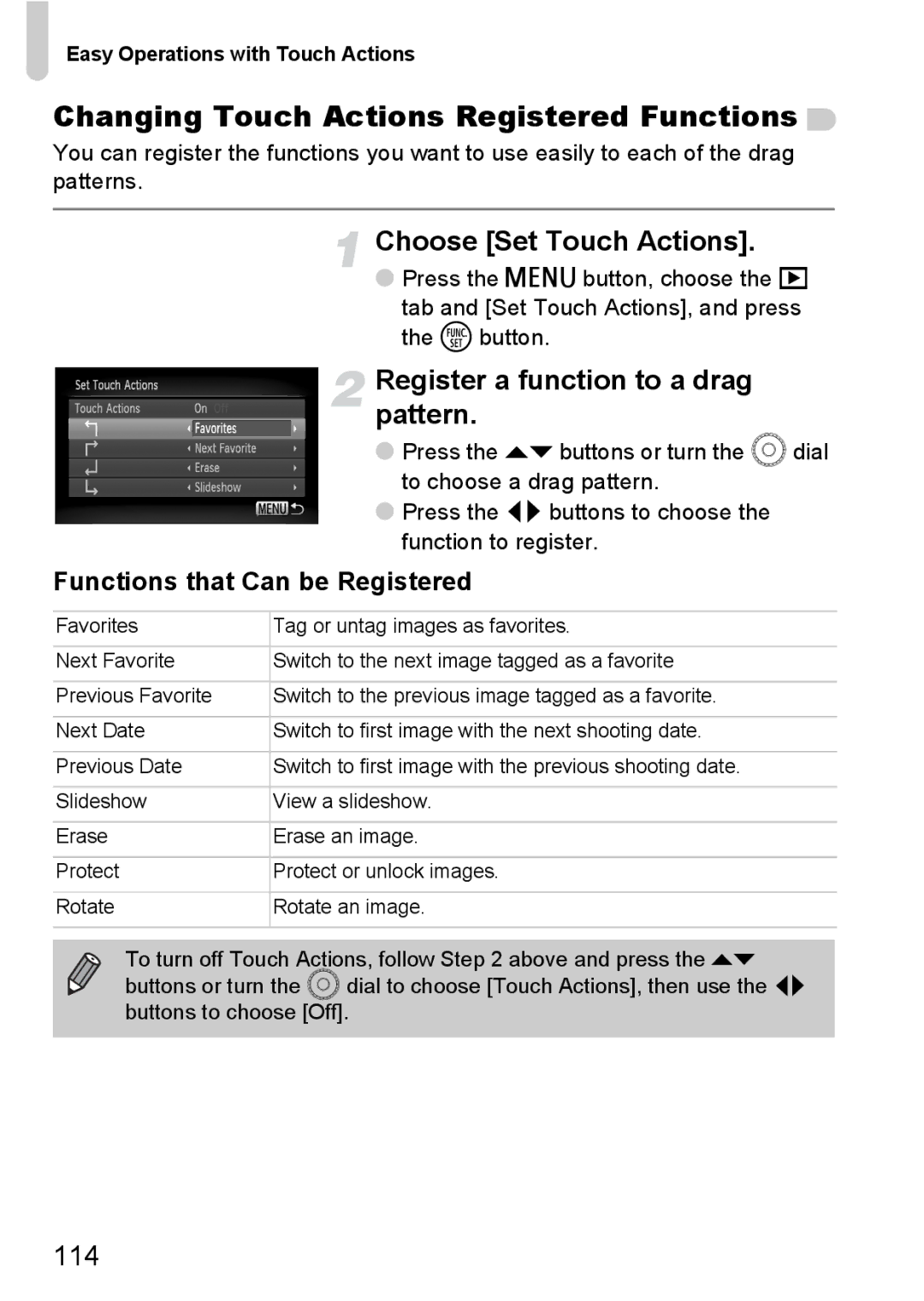 Canon 200 IS Changing Touch Actions Registered Functions, Choose Set Touch Actions, Register a function to a drag pattern 