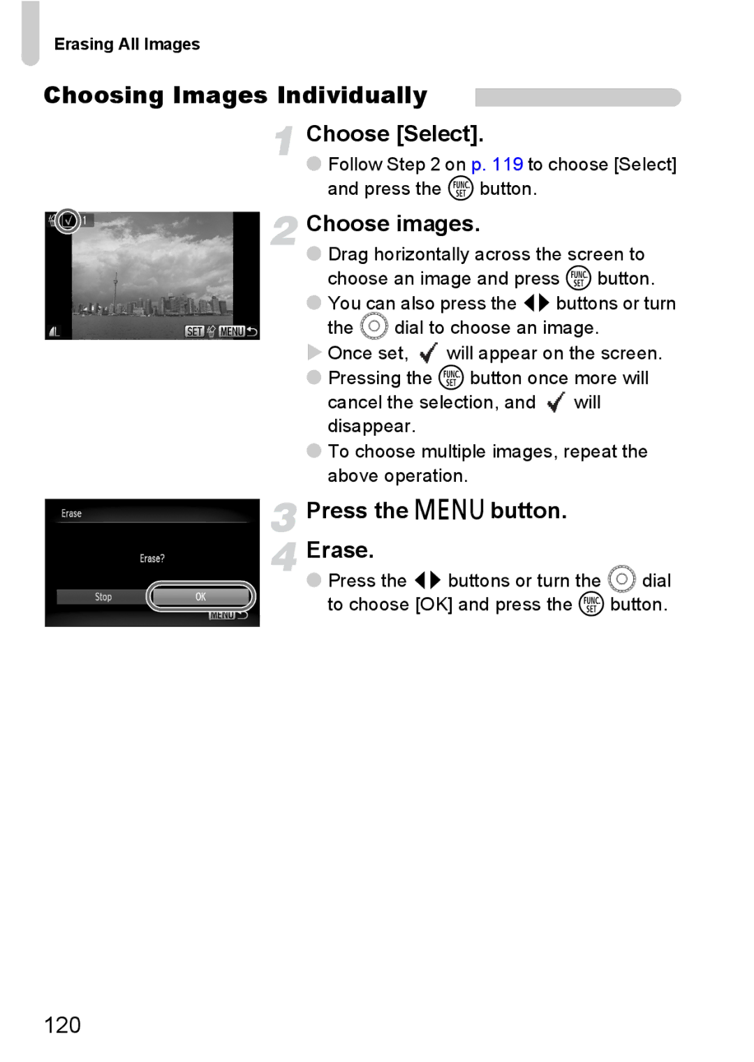 Canon 200 IS manual Choosing Images Individually, Choose Select, Choose images, Press the n button Erase 
