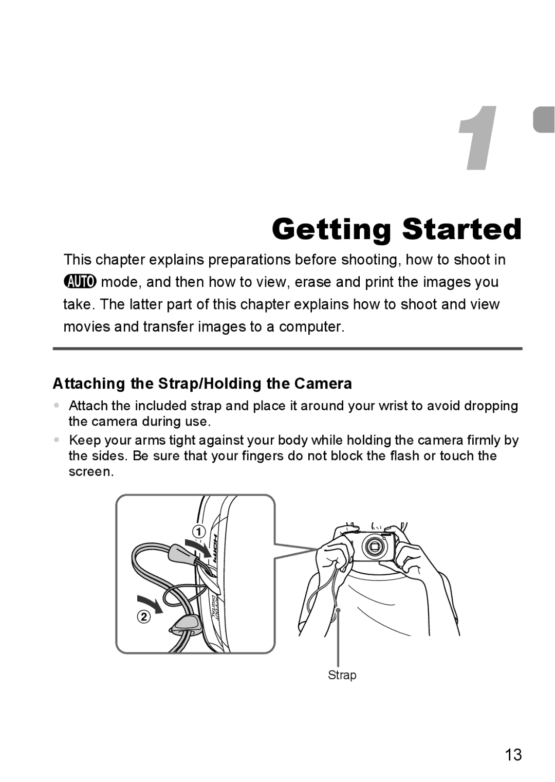 Canon 200 IS manual Getting Started, Attaching the Strap/Holding the Camera 