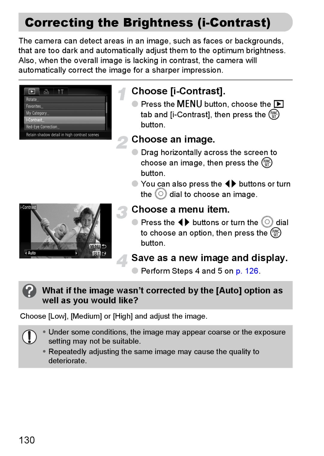 Canon 200 IS manual Correcting the Brightness i-Contrast, Choose i-Contrast 