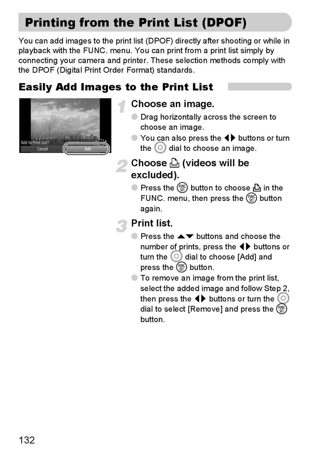 Canon 200 IS Printing from the Print List Dpof, Easily Add Images to the Print List, Choose c videos will be excluded 