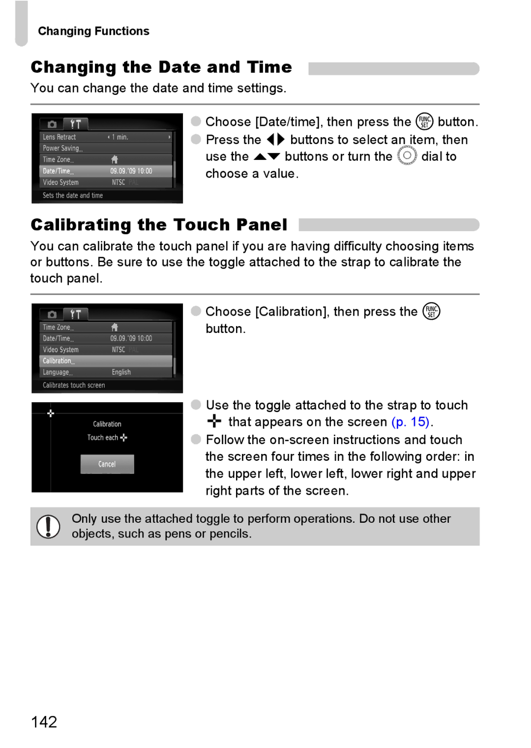 Canon 200 IS manual Changing the Date and Time, Calibrating the Touch Panel 