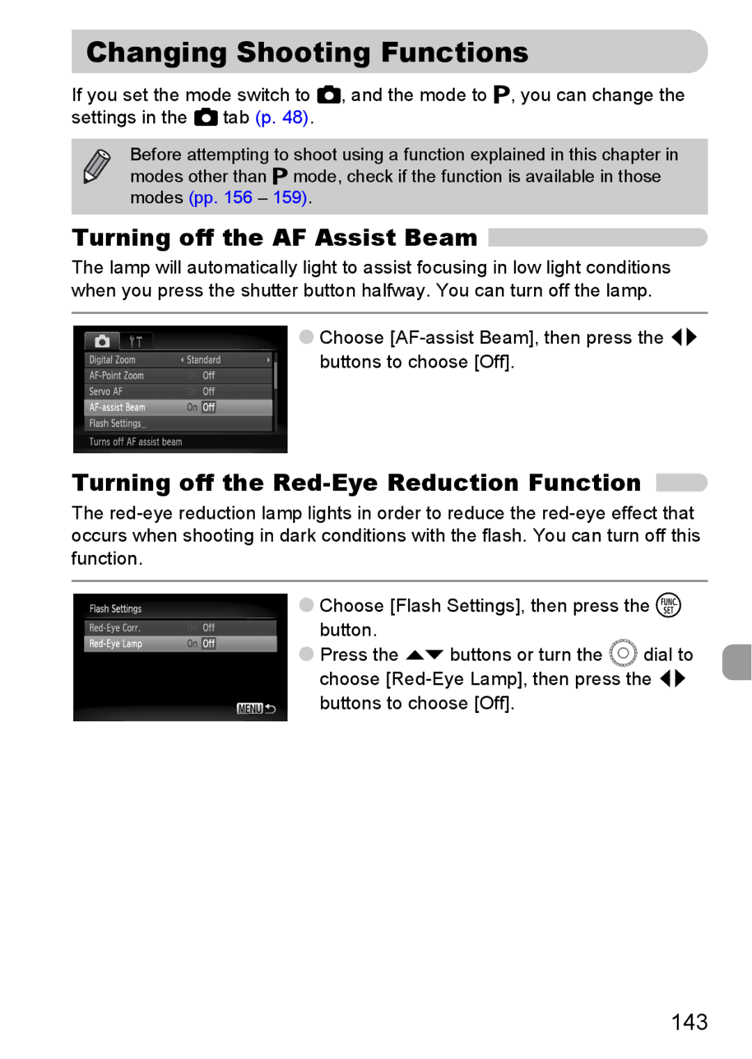 Canon 200 IS manual Changing Shooting Functions, Turning off the AF Assist Beam, Turning off the Red-Eye Reduction Function 