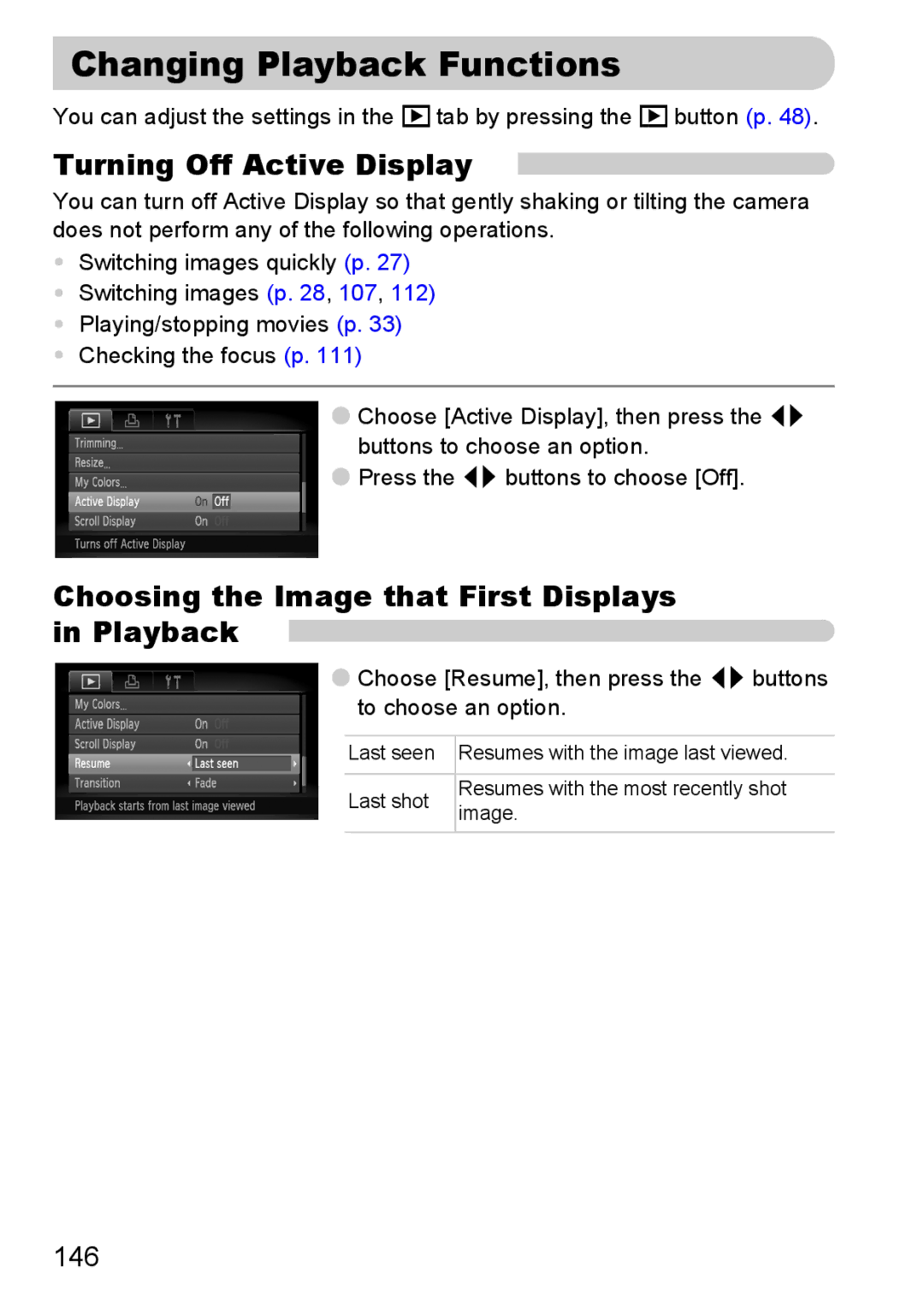 Canon 200 IS Changing Playback Functions, Turning Off Active Display, Choosing the Image that First Displays in Playback 