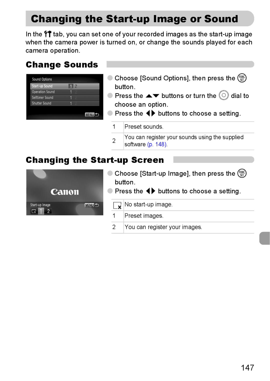 Canon 200 IS manual Changing the Start-up Image or Sound, Change Sounds, Changing the Start-up Screen 