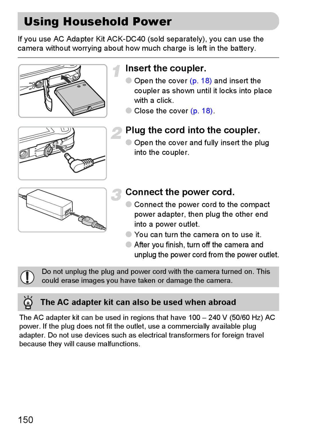 Canon 200 IS manual Using Household Power, Insert the coupler, Plug the cord into the coupler, Connect the power cord 