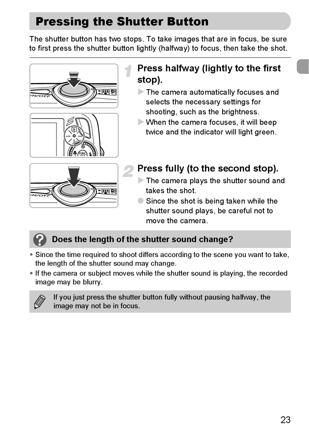 Canon 200 IS manual Pressing the Shutter Button, Press halfway lightly to the first stop, Press fully to the second stop 