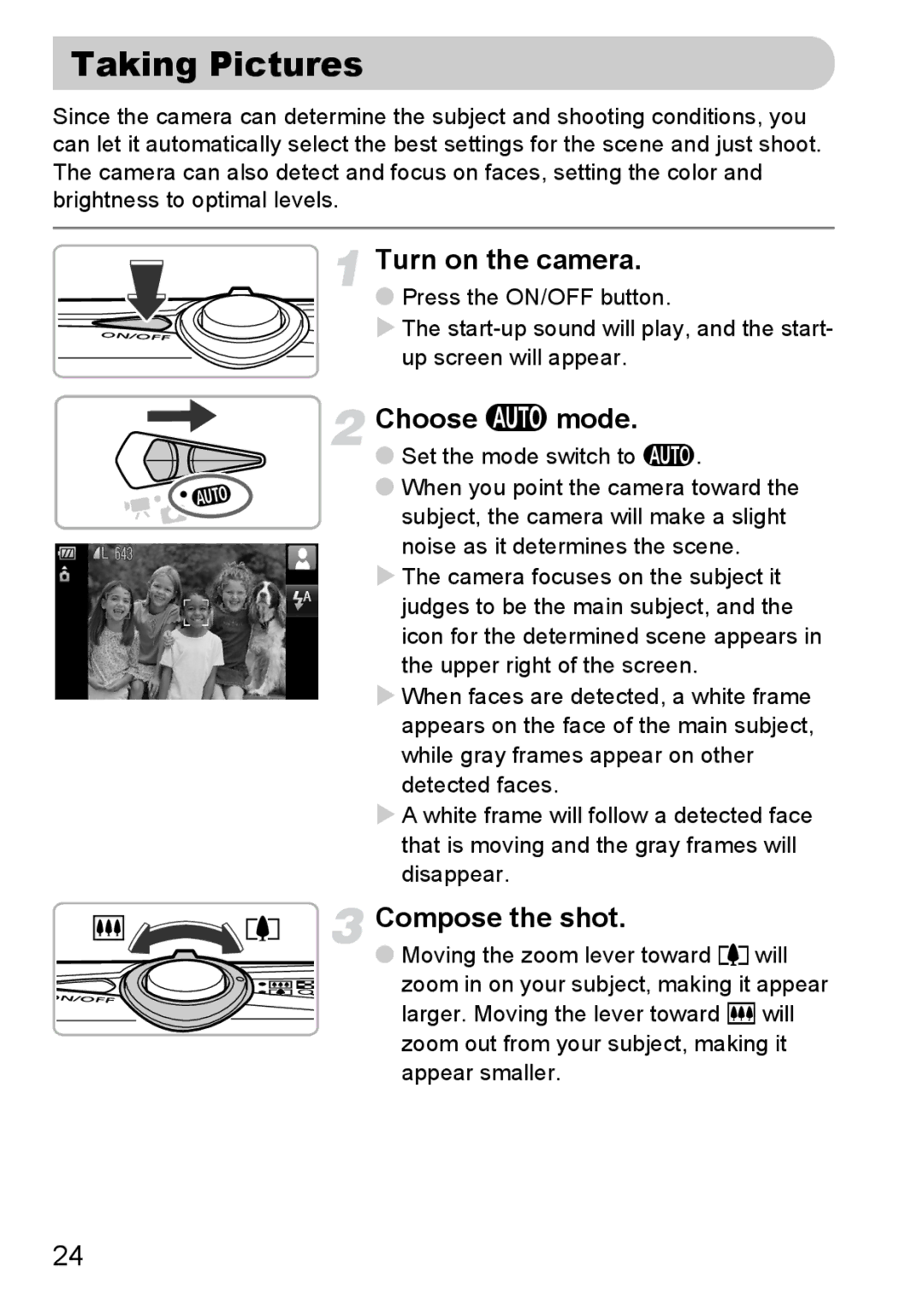 Canon 200 IS manual Taking Pictures, Choose a mode, Compose the shot 