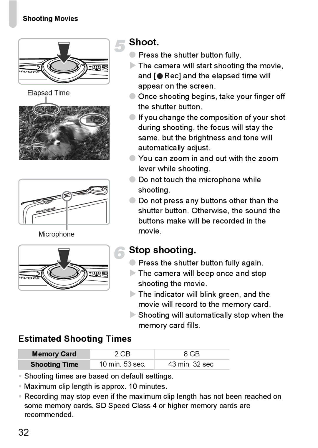 Canon 200 IS manual Stop shooting, Estimated Shooting Times, Shooting Movies, Memory Card Shooting Time 