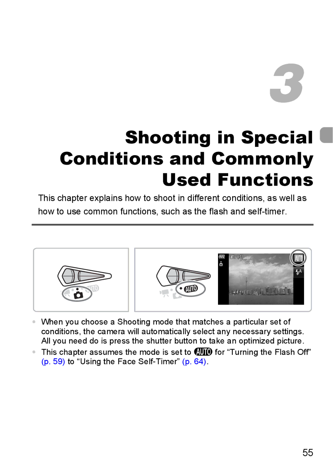 Canon 200 IS manual Shooting in Special Conditions and Commonly Used Functions 