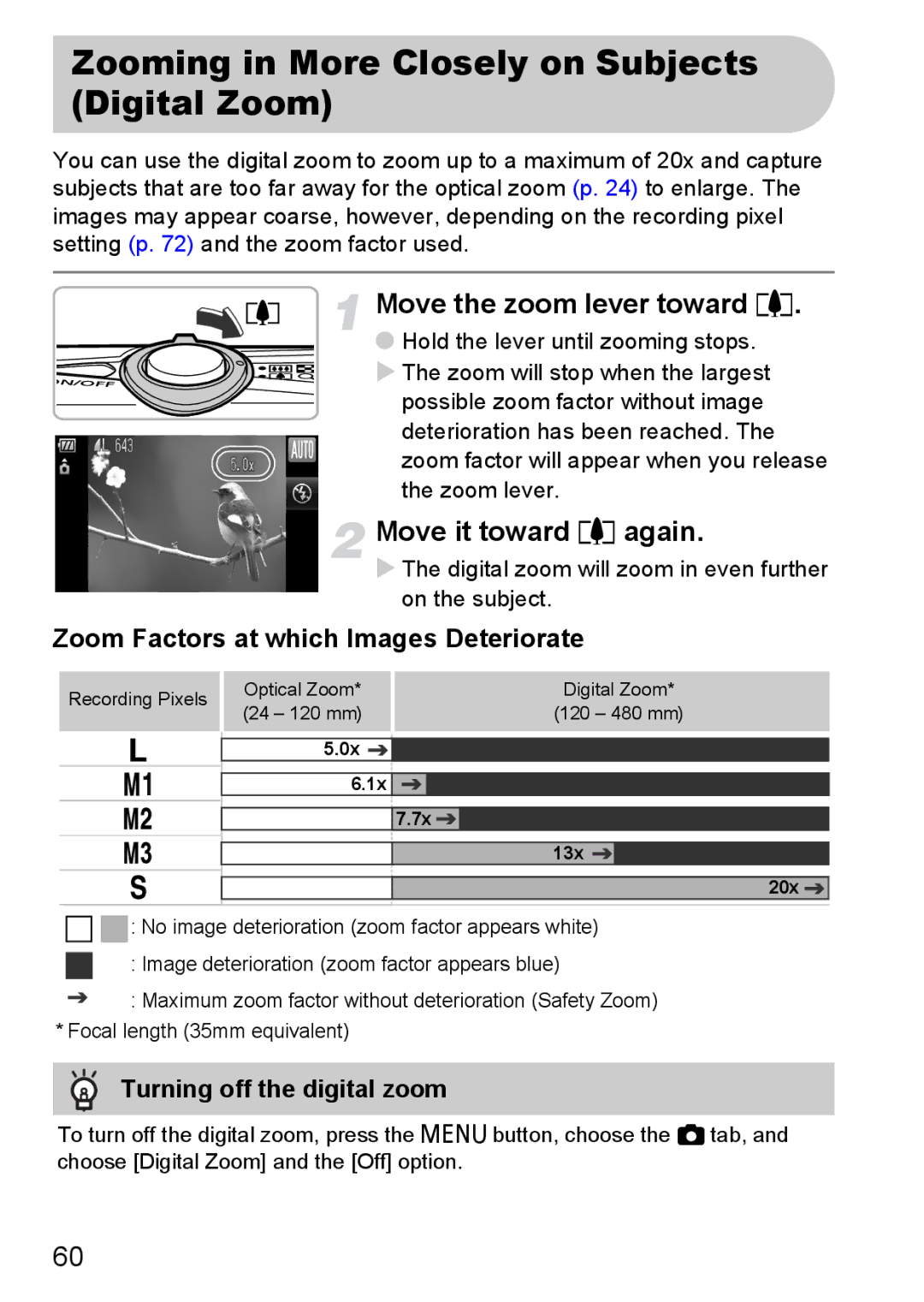 Canon 200 IS manual Zooming in More Closely on Subjects Digital Zoom, Move the zoom lever toward, Move it toward i again 