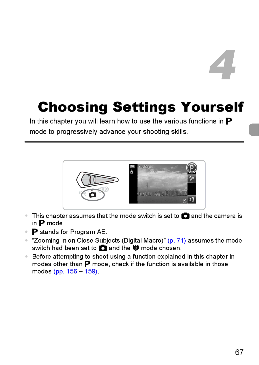 Canon 200 IS manual Choosing Settings Yourself 