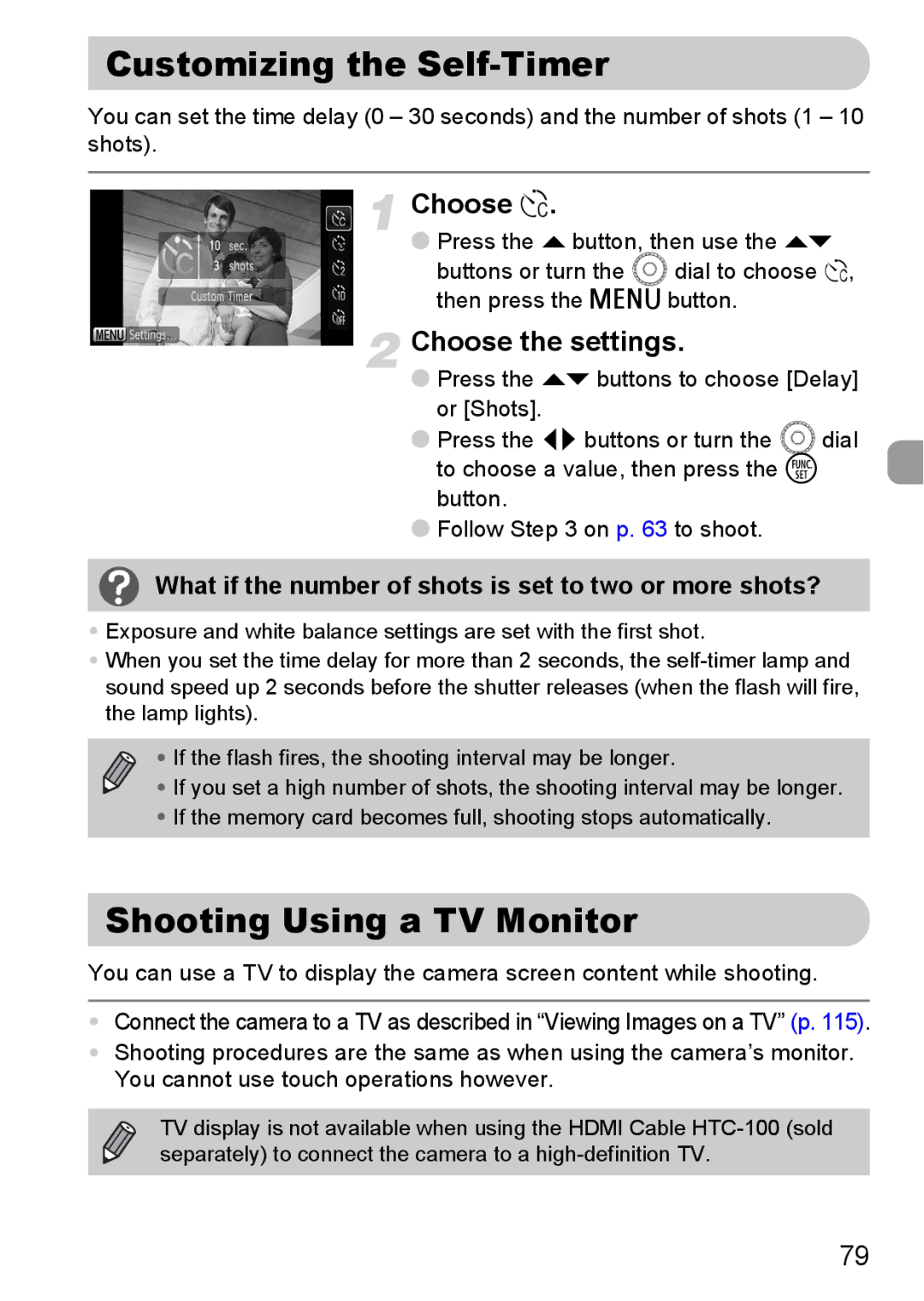 Canon 200 IS manual Customizing the Self-Timer, Shooting Using a TV Monitor, Choose $, Choose the settings 