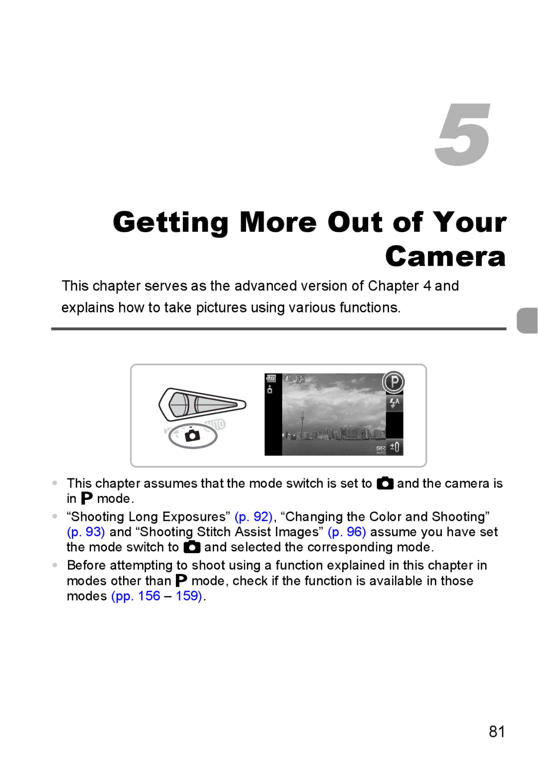 Canon 200 IS manual Getting More Out of Your Camera 