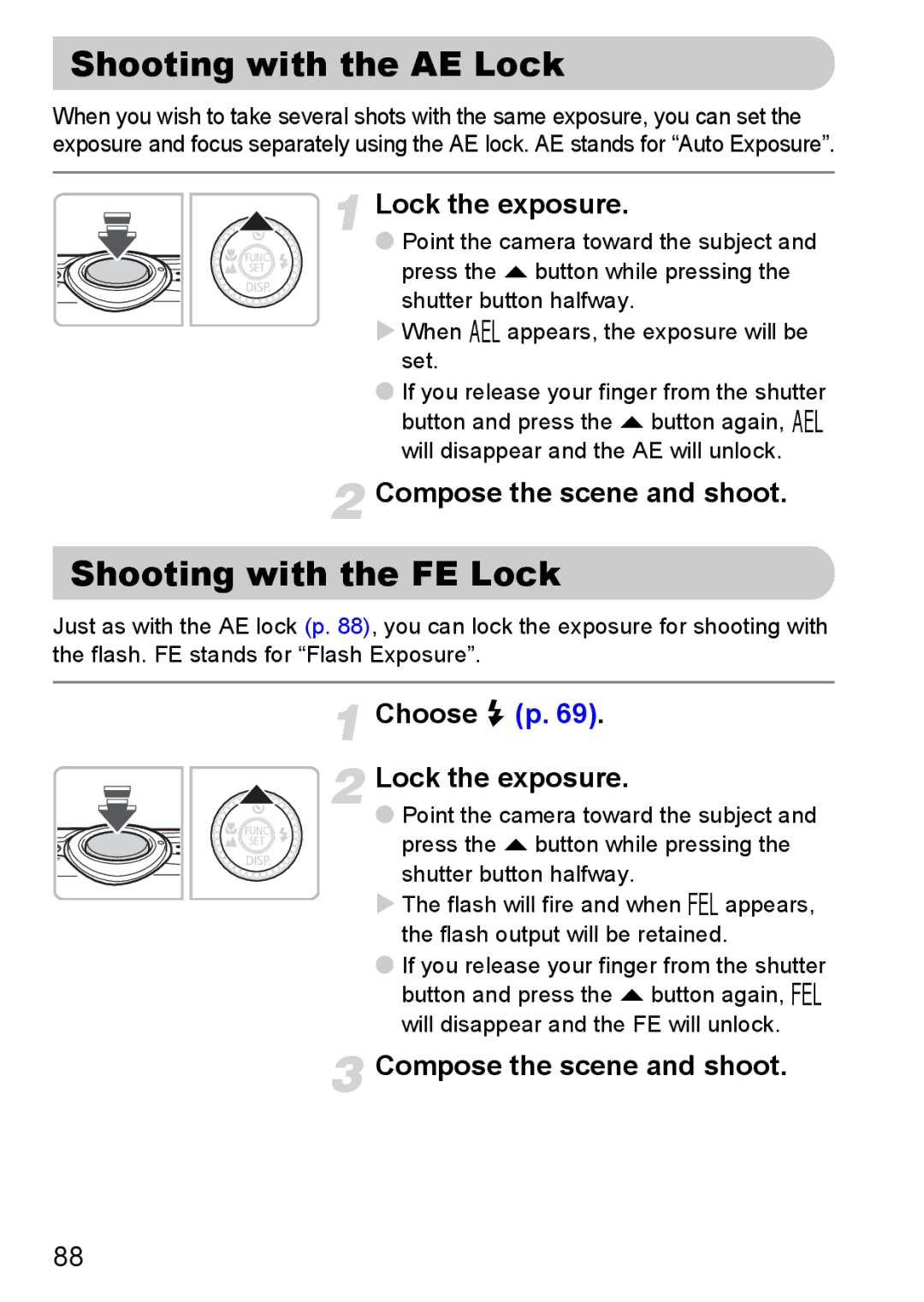 Canon 200 IS manual Shooting with the AE Lock, Shooting with the FE Lock, Choose h p Lock the exposure 