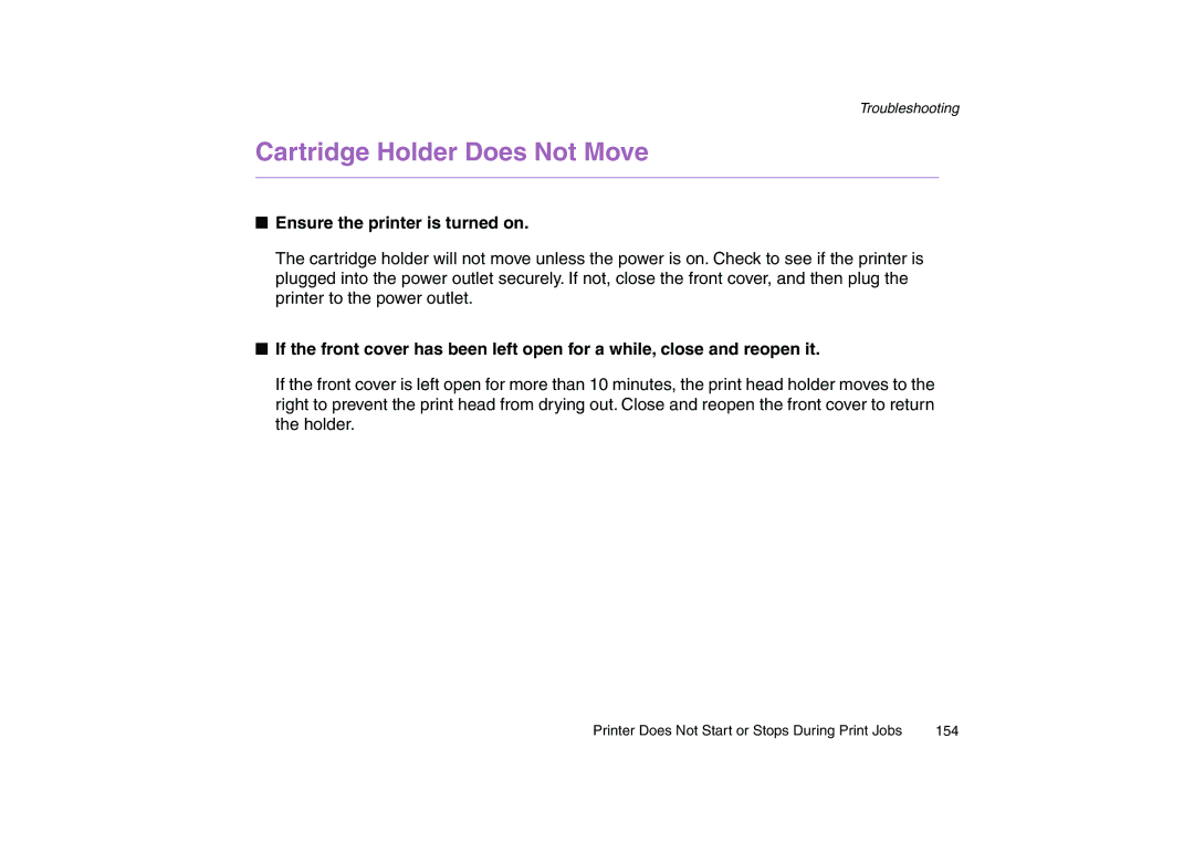 Canon 200 manual Cartridge Holder Does Not Move, Ensure the printer is turned on 