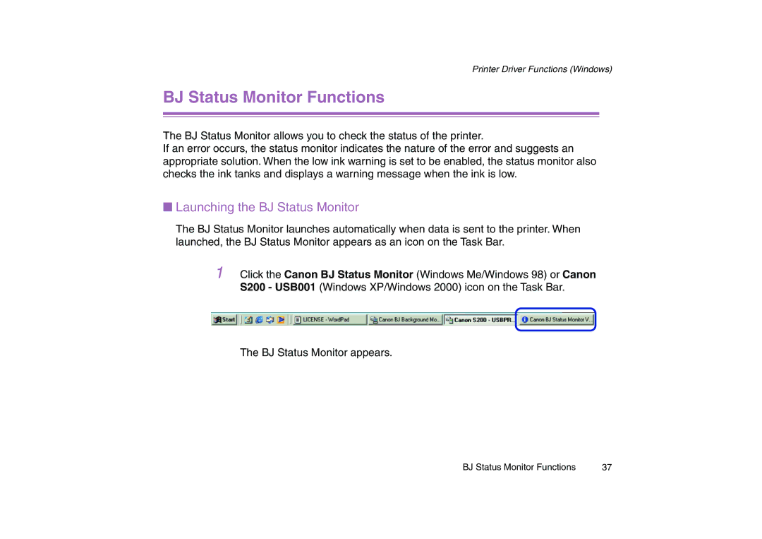 Canon 200 manual BJ Status Monitor Functions, Launching the BJ Status Monitor 