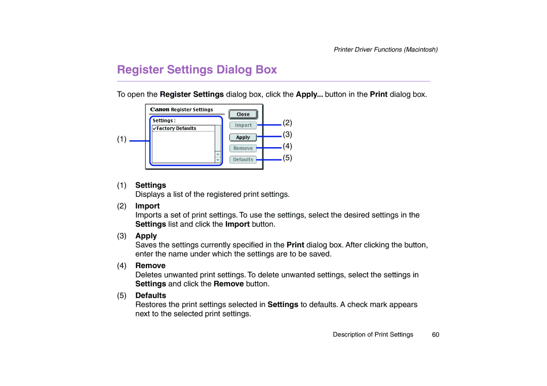 Canon 200 manual Register Settings Dialog Box, Import, Remove, Defaults 