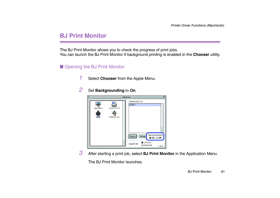 Canon 200 manual Opening the BJ Print Monitor, Set Backgrounding to On 