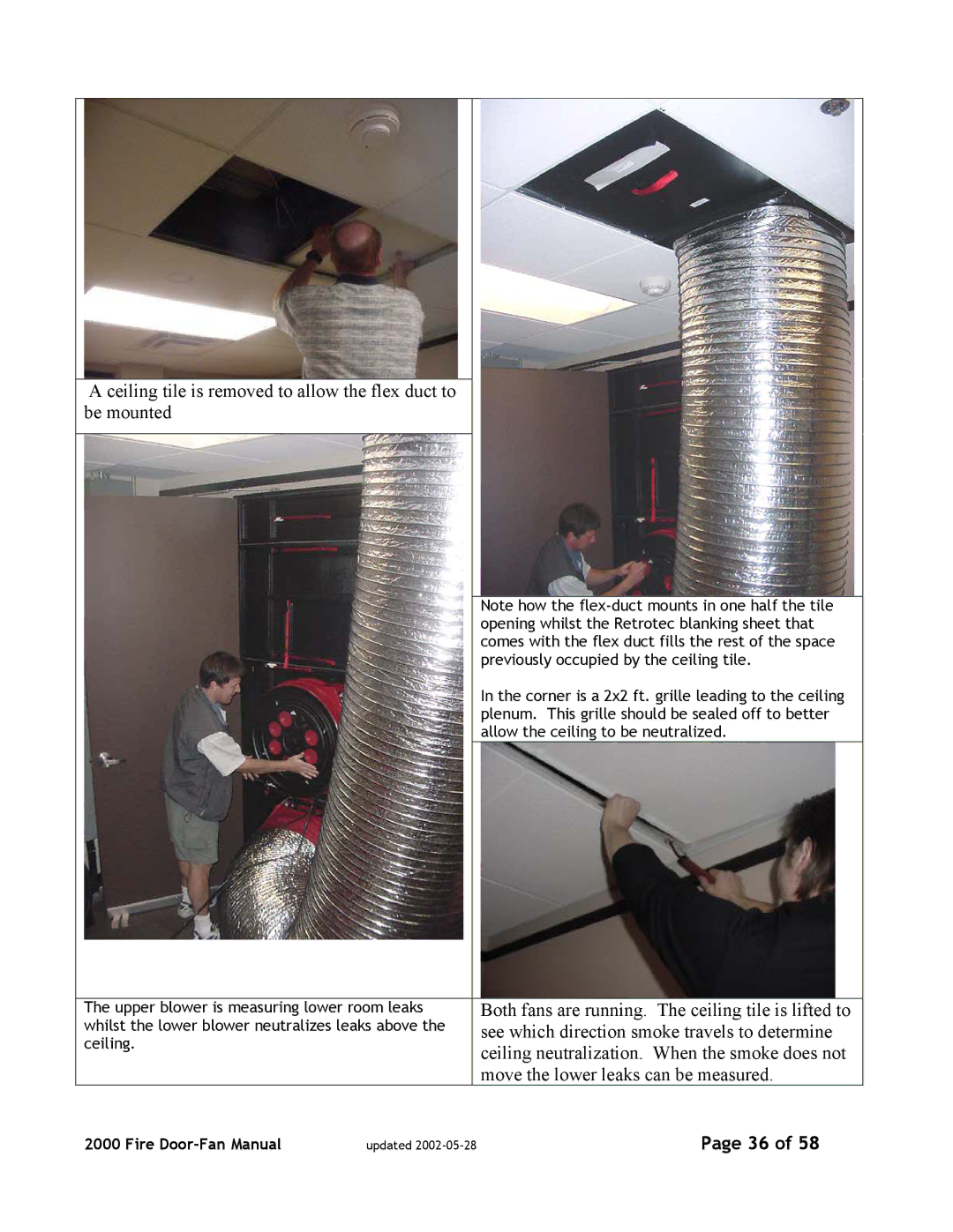 Canon 2000 manual Ceiling tile is removed to allow the flex duct to be mounted 